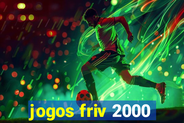 jogos friv 2000